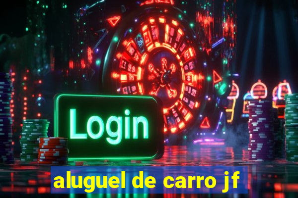 aluguel de carro jf